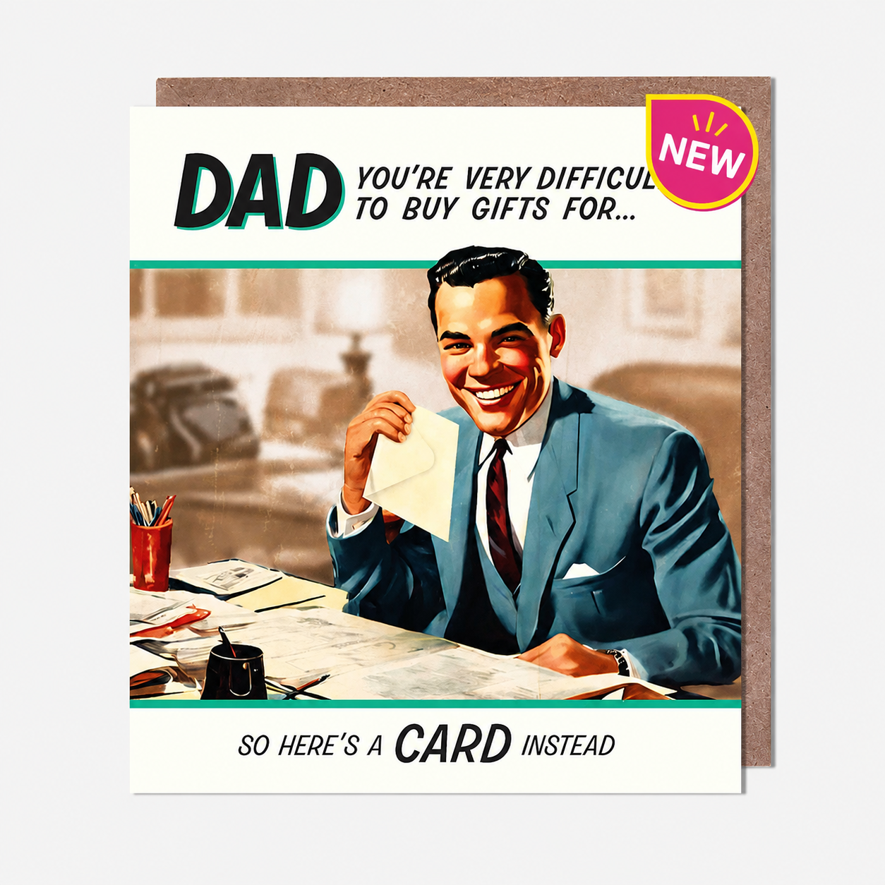 Difficult To Buy Gifts For Dad Birthday Card