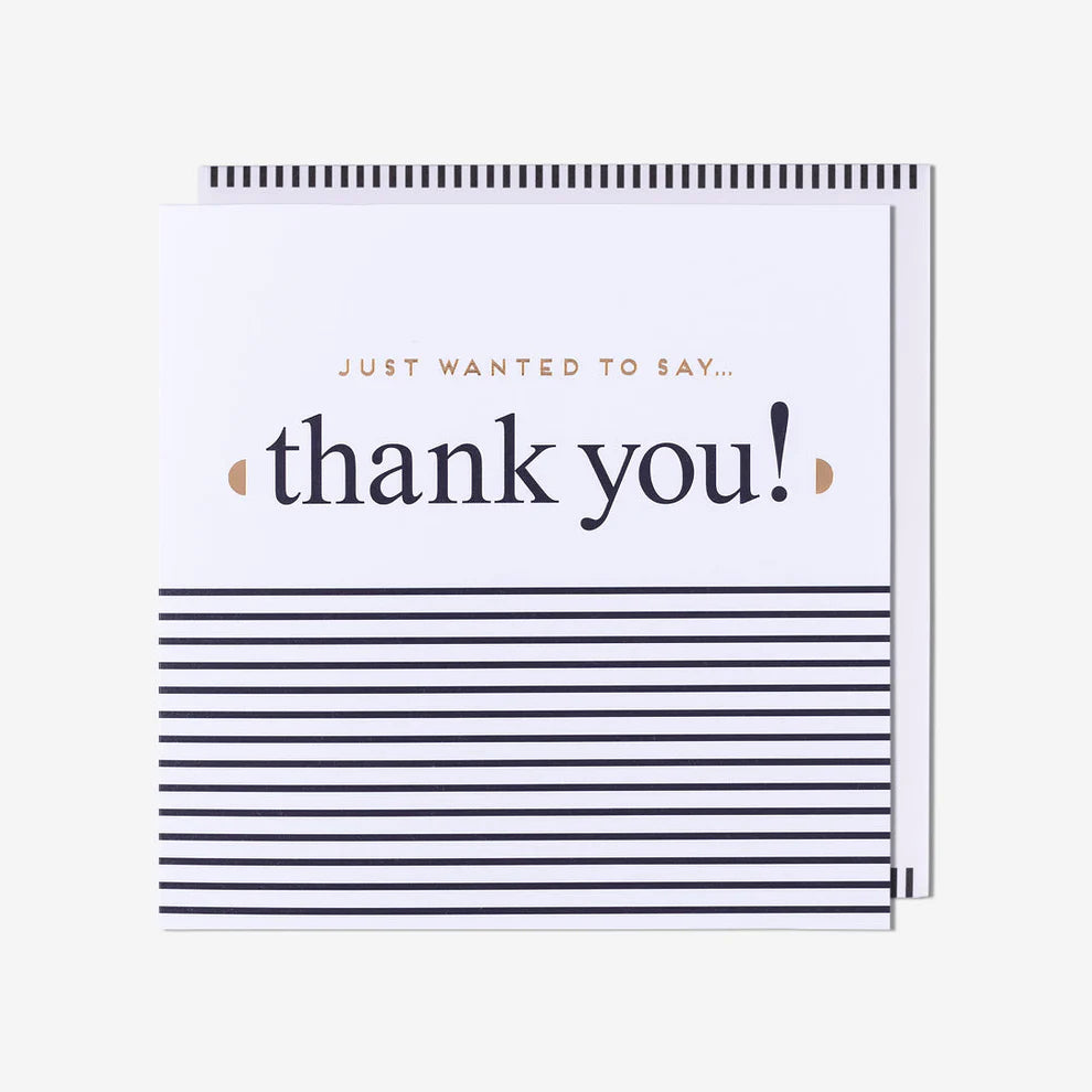 Just Wanted to Say Thank You!