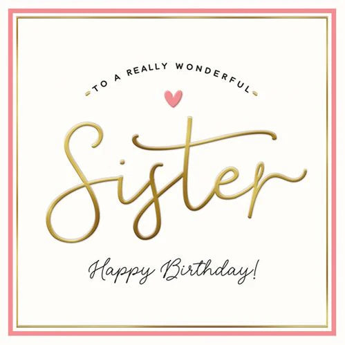 Happy Birthday Sister By Alice Scott image 0