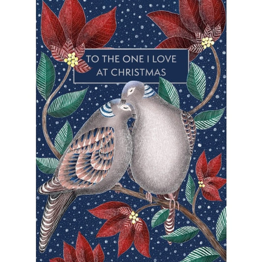 To the One I Love at Christmas – Card by Catherine Rowe