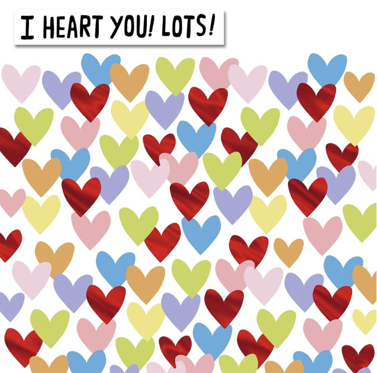 I Heart You! Lots! Valentine's Card image 0