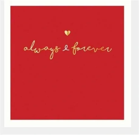 Always and Forever Valentines Card image 0