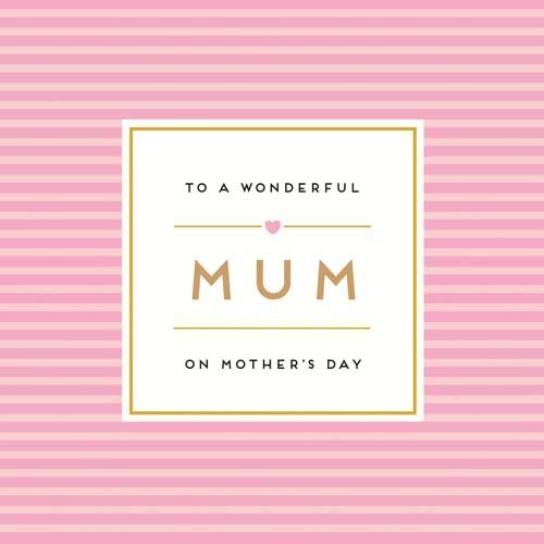 To A Wonderful Mum on Mother's Day
