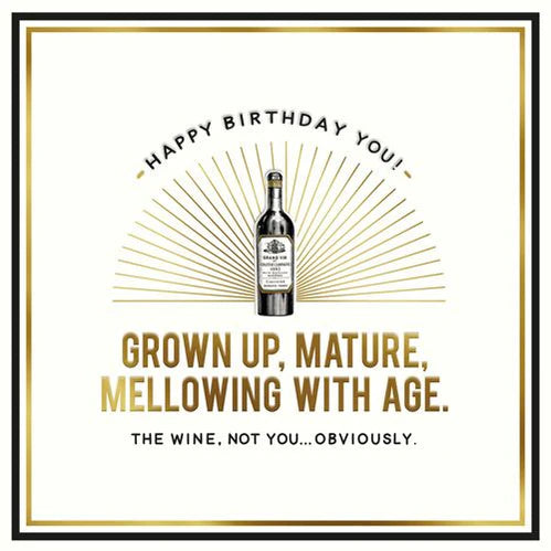 Grown Up Mature, Mellowing with Age Birthday Card image 0