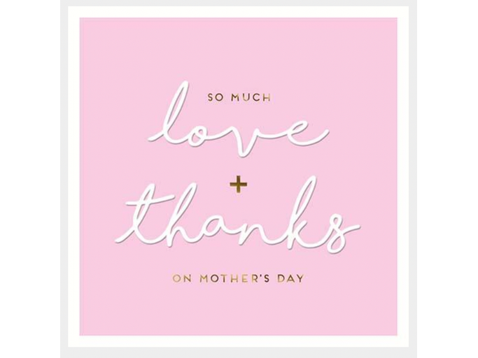 Mother's Day Card So Much Love & Thanks image 0