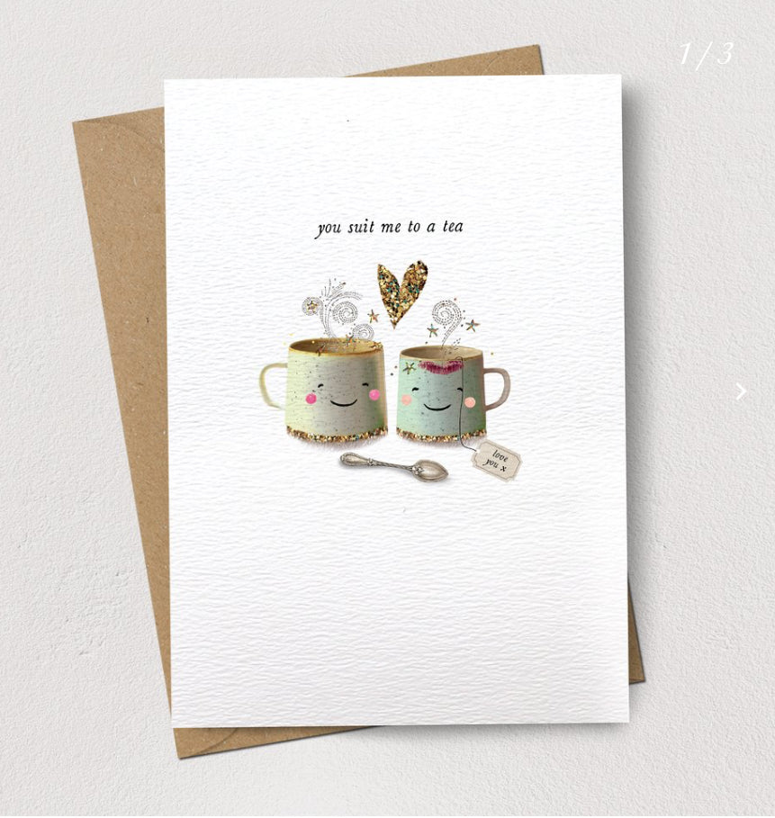 You Suit Me To A Tea Valentine's Card image 0