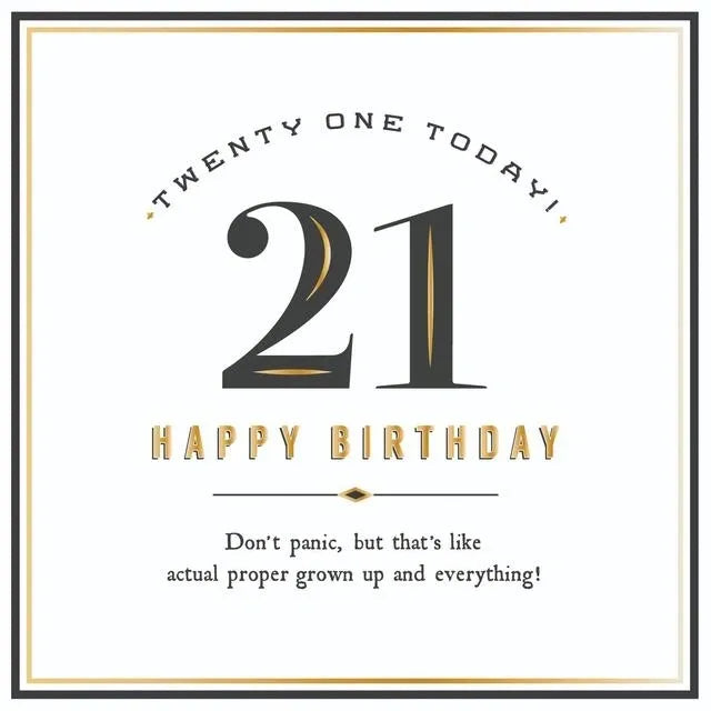 21 Today Happy Birthday Don't Panic image 0