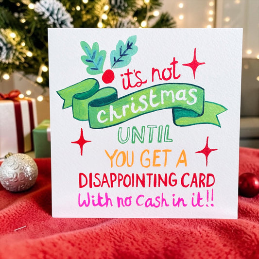 Funny Christmas Card – Disappointing Card With No Cash