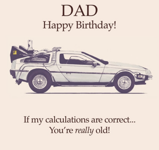 Happy Birthday Dad Back To The Future