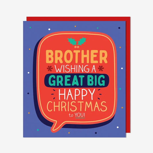 Brother Great Big Happy Christmas Card