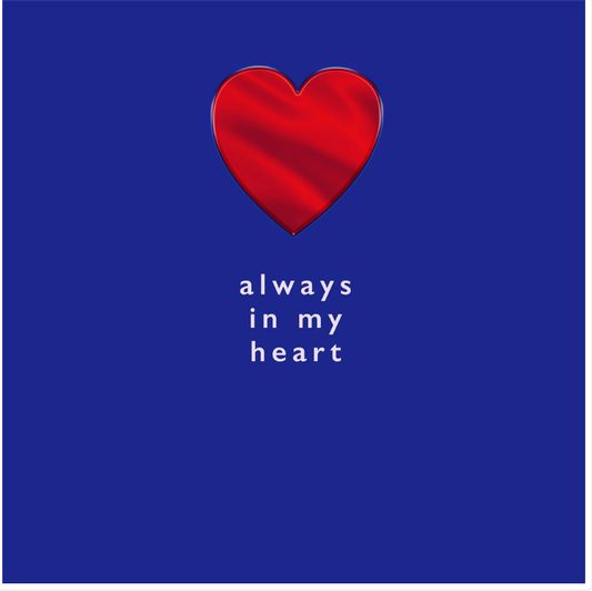 Always In My Heart Valentines Card image 0