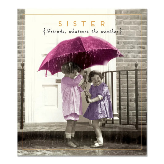 Sister whatever the weather birthday card image 0