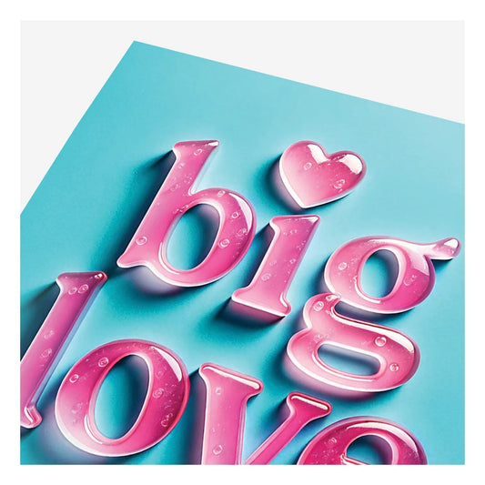 Bold and Bright Big Love Card