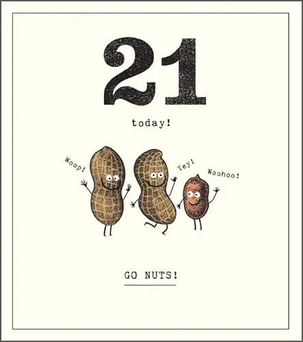 21 Today 'Go Nuts' Birthday Card image 0