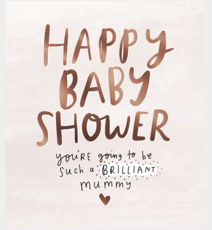 Happy Baby Shower Brilliant Mummy image 0