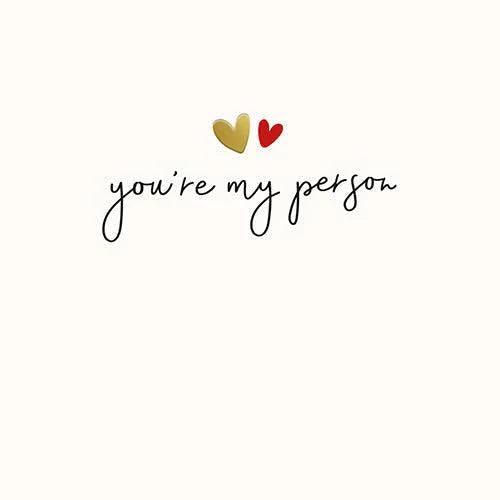 You're My Person Valentines Card